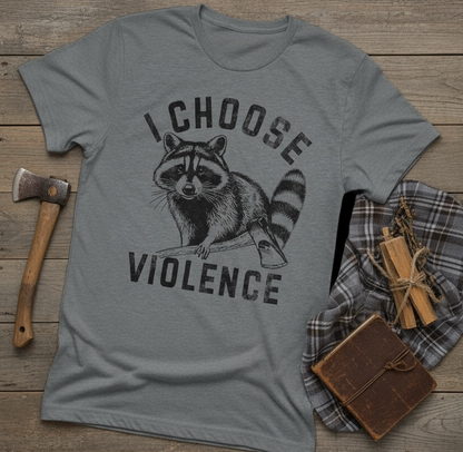 I Choose Violence