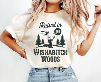 WishAB!tch Woods T-SHIRT